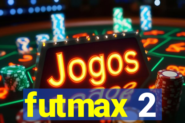 futmax 2